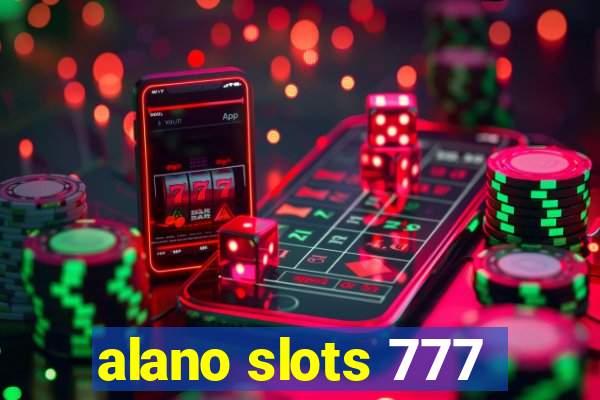 alano slots 777